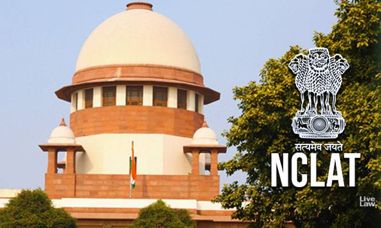NCLAT Bench Defied Supreme Court Order? Supreme Court Directs Enquiry By Chairperson