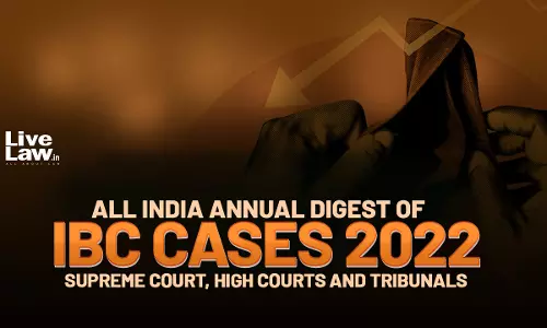 All India Annual Digest Of IBC Cases-2022- Supreme Court, High Courts And Tribunals