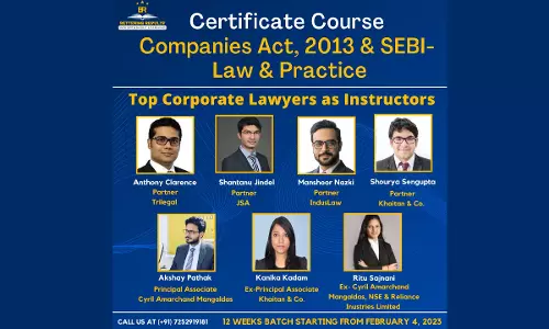 Bettering Results: Learn Companies Act, 2013 & SEBI Laws Practice From Top Law Firm Partners [Register Now]