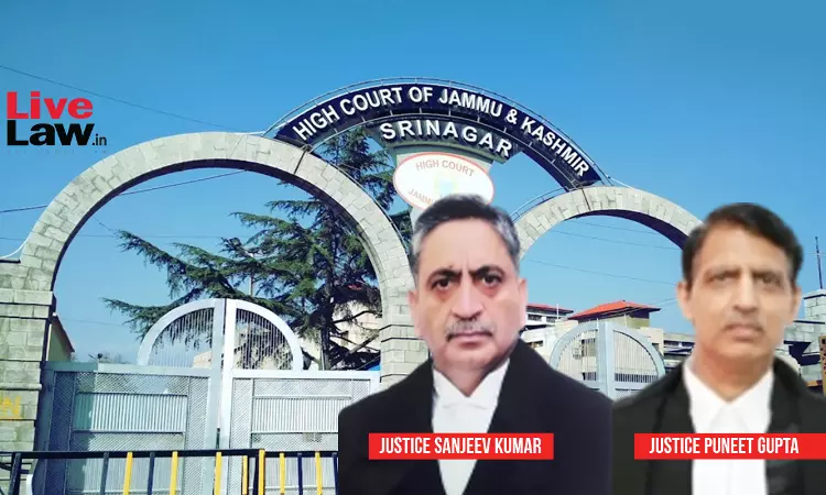 Justice Sanejeev Kumar, Justice Puneet Gupta, Jammu and Kashmir and Ladakh High Court