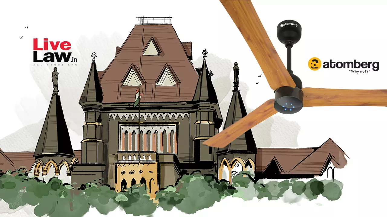 Registration Of Design Already In Public Domain Prima Facie Liable For Cancellation: Bombay HC Denies Interim Relief To Ceiling Fan Manufacturer