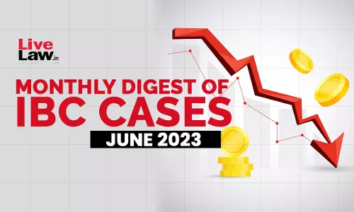 Monthly digest of IBC cases June 2023