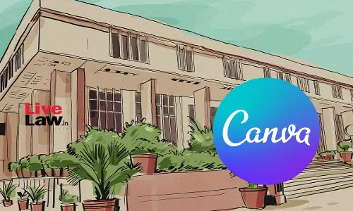 Delhi High Court Restrains Canva From Making Available ’Present And Record’ Feature In India In Patent Infringement Suit By RxPrism