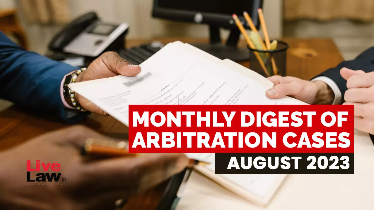 Arbitration Monthly Digest: August 2023