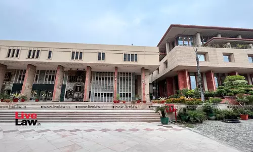 Group Of Companies Doctrine Cannot Be Applied To Directors Of A Company To Make Them A Party To Arbitration: Delhi High Court