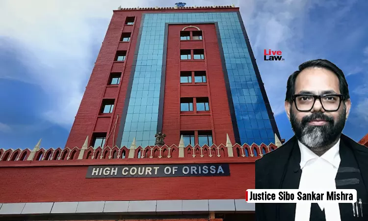 Justice Sibo Sankar Mishra, Orissa High Court