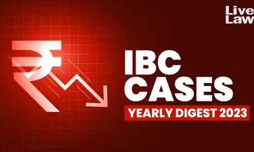 Yearly Digest Of IBC Cases: 2023