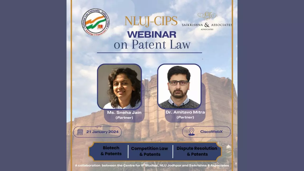 NLUJ: Webinar On Patent Law: Competition Law And Patents, Biotech And Patents, Dispute Resolution And Patents