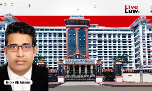 Single Judicial Member Of NCLT Can Pass Orders If Authorised By President: Kerala High Court