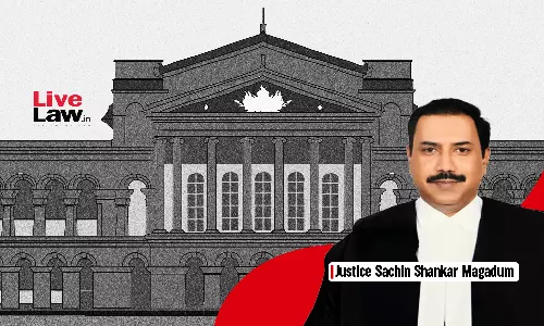 Justice Sachin Shankar Magadum, Karnataka High Court Justice Sachin Shankar Magadum, Karnataka High Court