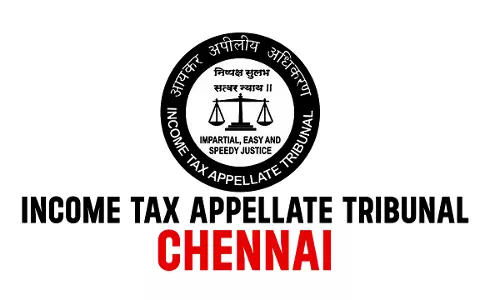 Once Taxpayer Shows Reasonable Cause For Accepting Cash Loan, Burden Shifts On AO To Prove That Such Cause Lacks Bonafide: Chennai ITAT