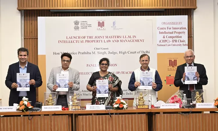 Launch Of The Joint Masters/LL.M. In IP Law And Management, Jointly Offered By NLU Delhi, WIPO And Office Of The Controller General Of Patents, Designs And Trade Marks, GOI