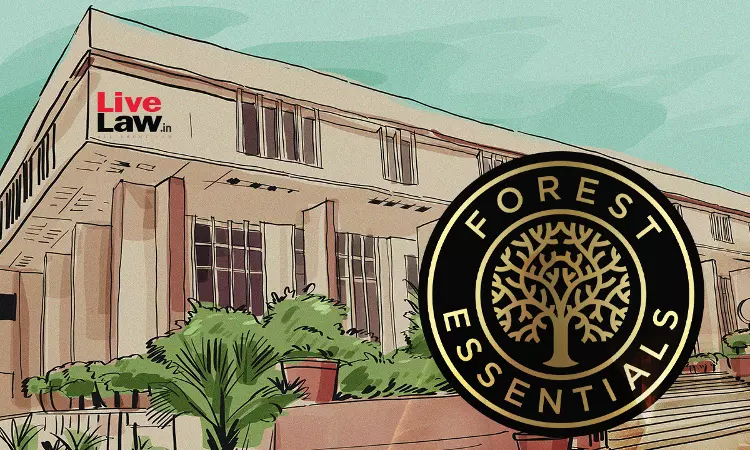Delhi High Court Refuses Interim Relief To Forest Essentials In Trademark Infringement Suit Against Baby Forest