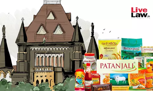 Bombay High Court Quashes Customs Duty Reassessment Against Patanjali Foods On Crude Palm Oil Import