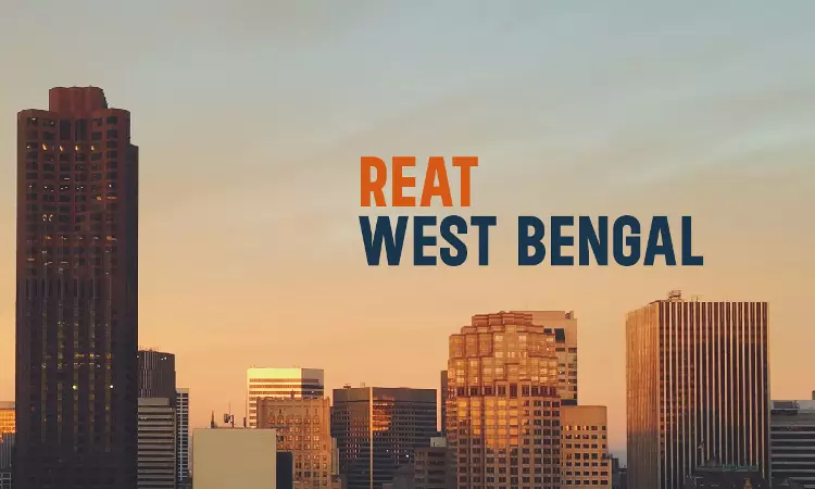 WBREAT: Extension Of Project Registration Under Section 6 Of RERA Cannot Exceed One Year