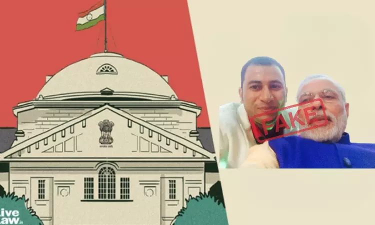 PMLA Case | Allahabad HC Denies Bail To Man Accused Of Duping People By Impersonating Person Close To PM Modi
