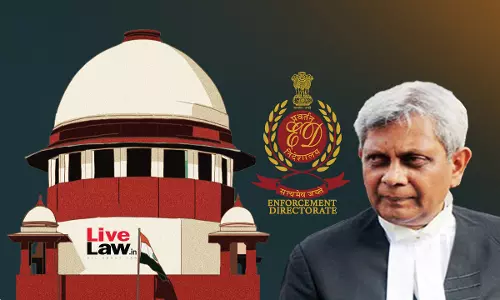 Something Wrong In ED : ASG SV Raju Disowns EDs Affidavit, Says Its Filed Without Verification; Serious Matter, Says Supreme Court