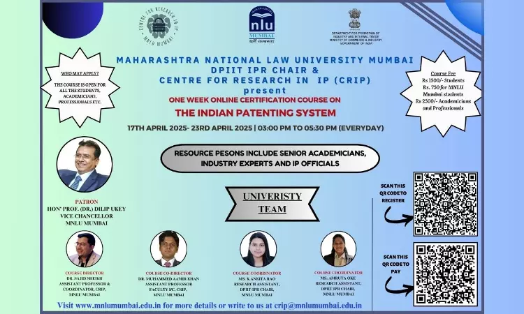 [Advt.] MNLU Mumbai: One Week Online Certificate Course On Indian Patenting System  [17th- 23rd April]