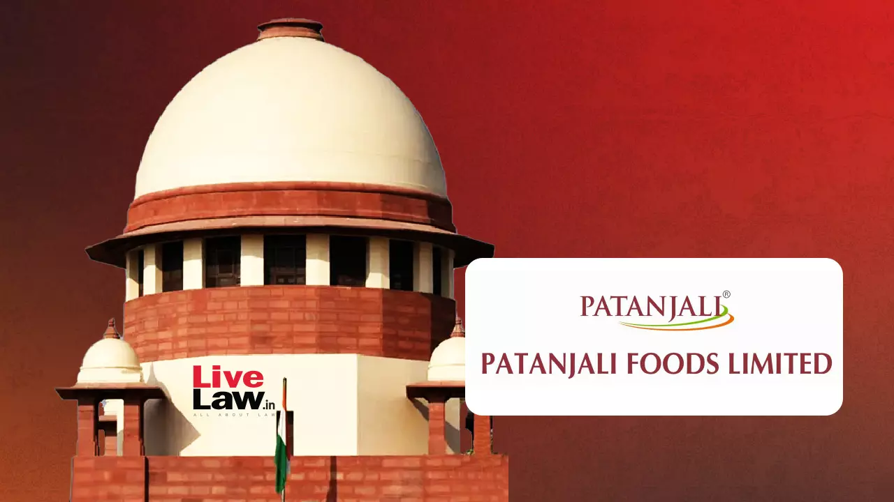 Supreme Court Issues Notice On Patanjali Foods Rs 2.97 Crore Excise Duty Refund Appeal Supreme Court Issues Notice On Patanjali Foods Rs 2.97 Crore Excise Duty Refund Appeal