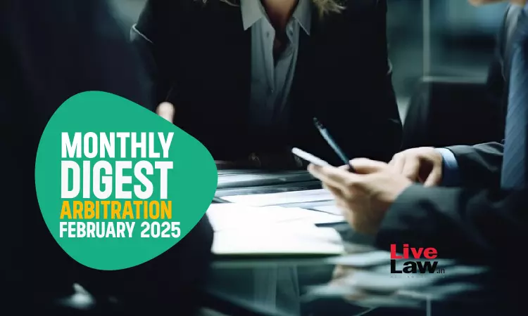 Arbitration Monthly Digest: February 2025