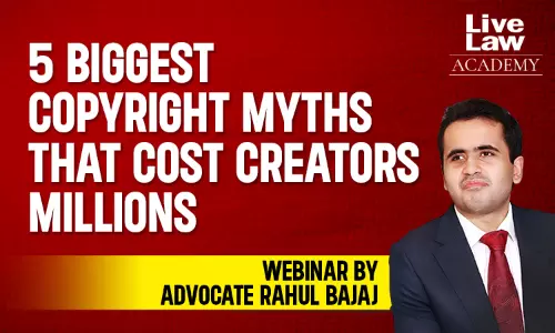 Are You Falling for These Copyright Myths? Join Advocate Rahul Bajaj For A No-Nonsense Webinar!
