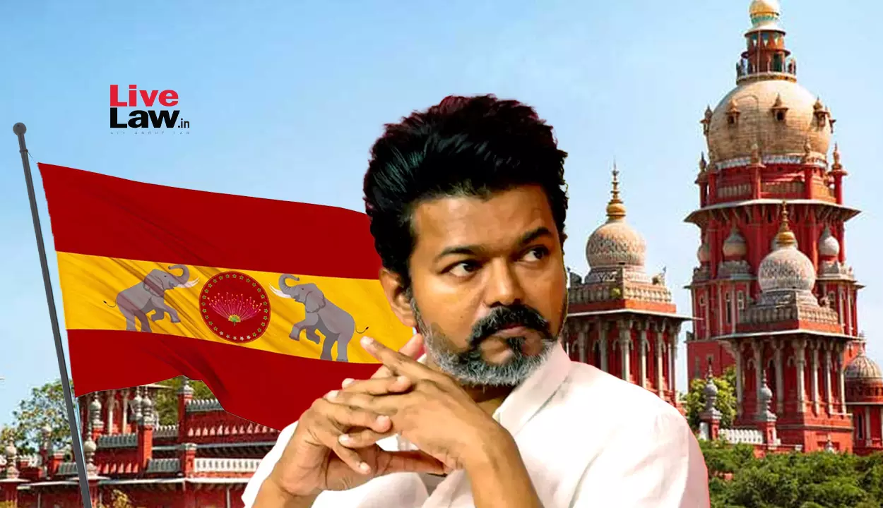 Relief For Actor Vijay, Madras High Court Refuses To Restrain His Party Flag For Alleged Trademark Infringement