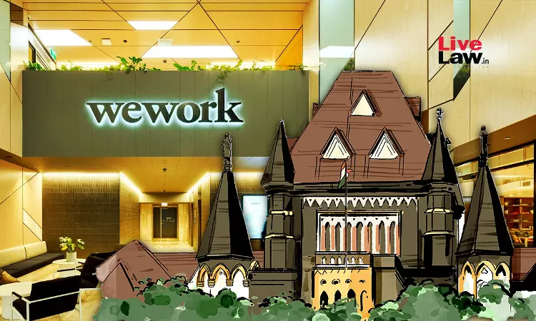 SEBI Acted With Due Care And Caution In Clearing WeWork India IPO: Bombay High Court