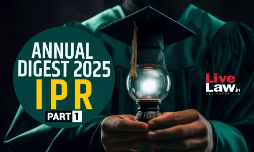 Intellectual Property Rights Annual Digest 2025-Part 1