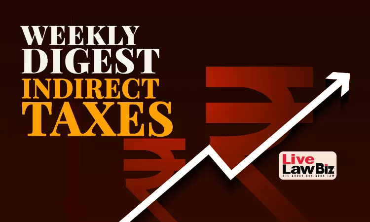 Indirect Tax Weekly Round-Up: January 26 - February 01, 2026