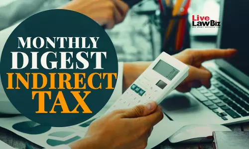 Indirect Tax Monthly Digest: February 2026