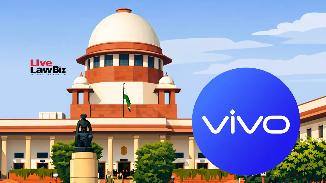 Vivo Executive Moves Supreme Court After Delhi HC Denies Travel To China Over ₹20,000 Cr. PMLA Case