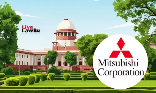 Supreme Court Refuses To Interfere With Delhi HC Ruling On CST Exemption For Inter-State Sales In Mitsubishi Case