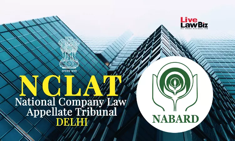 NABARD Refinance Receivables Are Third-Party Assets, Not Part Of Corporate Debtors Insolvency Estate: NCLAT