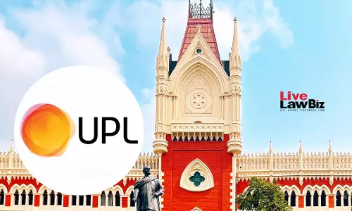 Calcutta High Court Sets Aside Rejection Of UPLs Herbicide Patent For Denying Mandatory Hearing