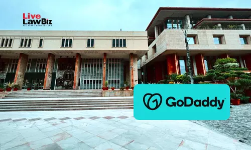 Delhi High Court Directs Nil TDS For GoDaddy, Says Domain Registration Fees Not Taxable Under India-US DTAA