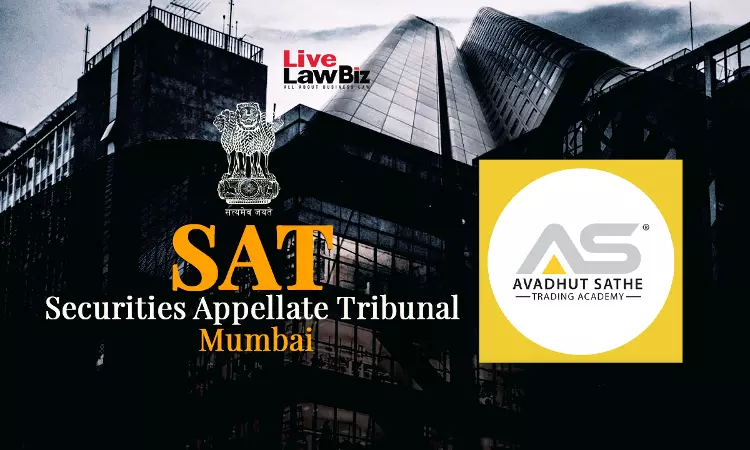 SAT Rejects Avadhut Sathe Academy Plea To Withdraw ₹2.25 Crore Monthly Till SEBI Probe Ends