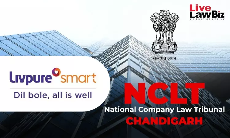 NCLT Chandigarh Approves Amalgamation Of Livpure Private Limited With Livpure Smart Homes