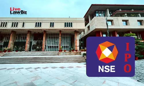 Delhi High Court Dismisses Plea Against SEBI NOC for NSE IPO, Says Remedy Lies Before SAT