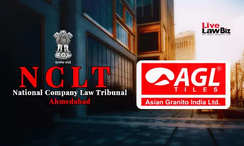 NCLT Ahmedabad Approves Adicon Tiles Demerger Into Asian Granito Subsidiary