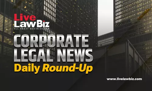 LiveLawBiz: Corporate Legal News Daily Round-Up: February 25, 2026