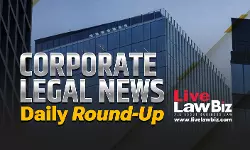 LiveLawBiz: Corporate Legal News Daily Round-Up: April 15, 2026
