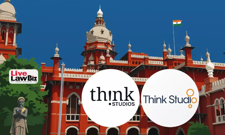 Madras High Court Approves Settlement Favouring SNS Movies In Think Studio Trademark Dispute Madras High Court Approves Settlement Favouring SNS Movies In Think Studio Trademark Dispute