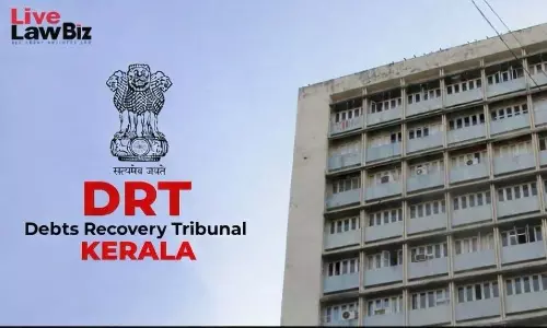 SARFAESI Notice To Dead Guarantor Was Invalid Even If Received By Borrowers Wife: DRT Ernakulam