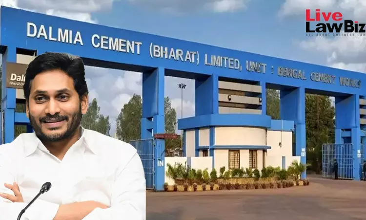 Dalmia Cement Gets Partial Relief As PMLA Appellate Tribunal Cuts Proceeds To ₹92 Cr In ED Case Linked To YS Jagan Mohan Reddy