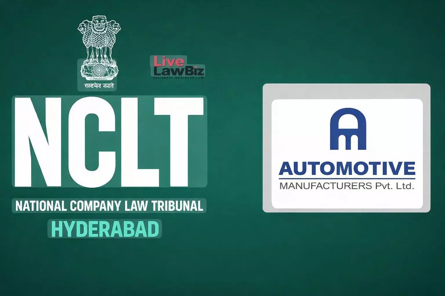 NCLT Hyderabad Approves Demerger Of AP-Telangana Automobile Dealership Business Of Automotive Manufacturers