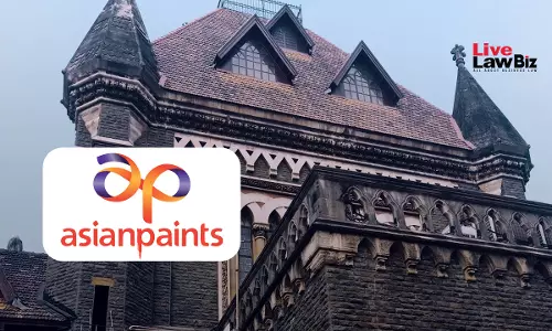 Bombay High Court Grants Interim Injunction To Asian Paints Against Use Of “ASIA TUFF” For Paint And Wall Putty