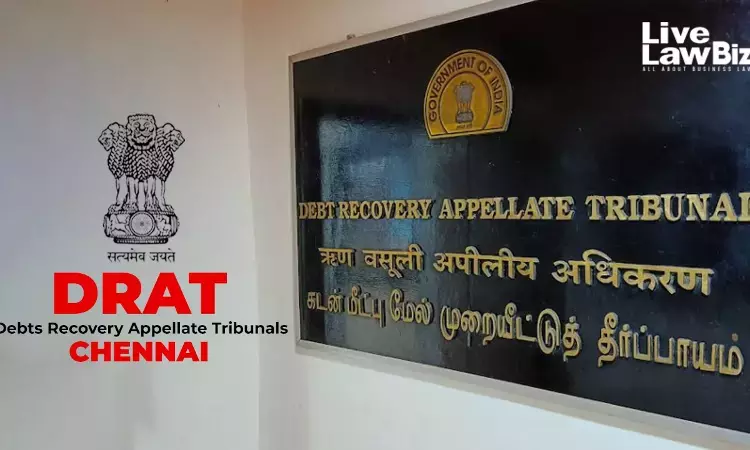 Omission Of NPA Date In SARFAESI Demand Notice Is Technical Error, Recovery Action Not Invalid: DRAT Chennai