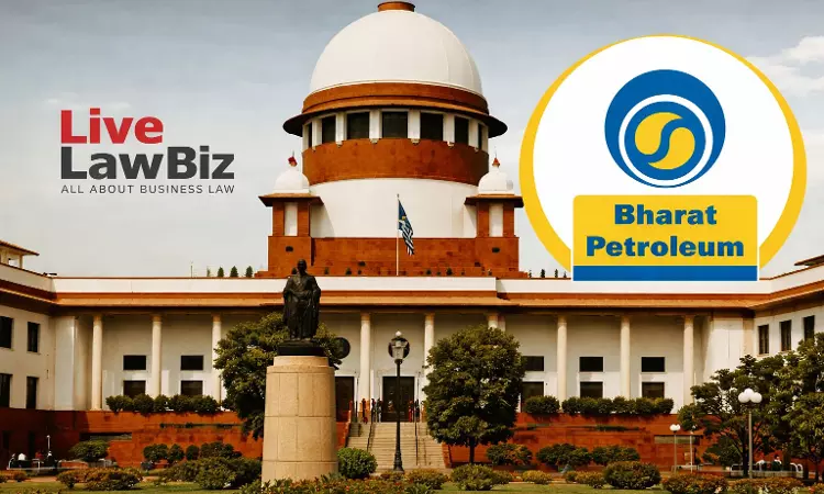Supreme Court Upholds Quashing Of Income Tax Reassessment Against BPCL Over ₹37.10 Crore Dividend Income