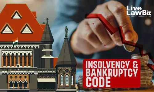 Bombay High Court Flags Misuse Of IBC By Borrowers To Stall SARFAESI Recovery After Auction Sale