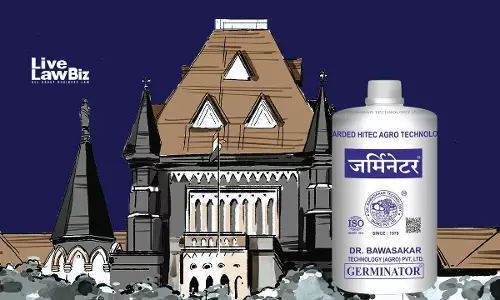 Bombay High Court Grants Interim Injunction Against Anannya Agro Products In GERMINATOR Trademark Row, Orders 4-Week Status Quo Bombay High Court Grants Interim Injunction Against Anannya Agro Products In GERMINATOR Trademark Row, Orders 4-Week Status Quo